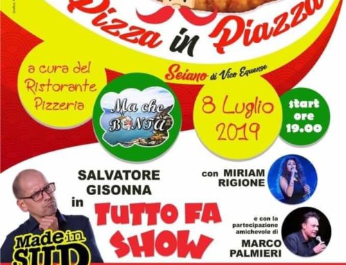 Pizza in Piazza – 8 luglio Seiano